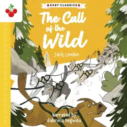 Cover - Jack London - The Call of the Wild - The American Classics Children's Collection