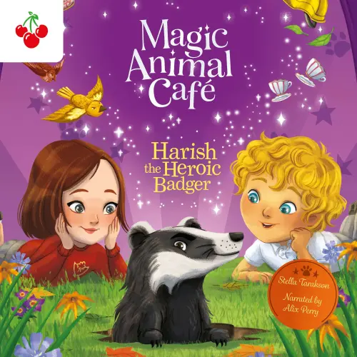 Cover von Stella Tarakson - Harish the Heroic Badger - Magic Animal Cafe, Book 5