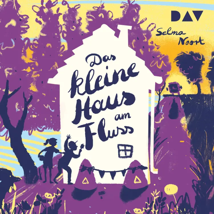 Cover von Selma Noort - Das kleine Haus am Fluss
