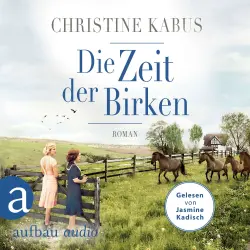 Cover - Christine Kabus - Die große Estland-Saga - Band 1 - Die Zeit der Birken