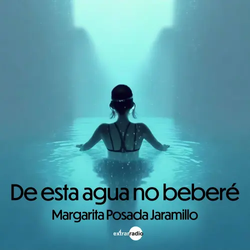 Cover - Margarita Posada Jaramillo - De esta agua no beberé