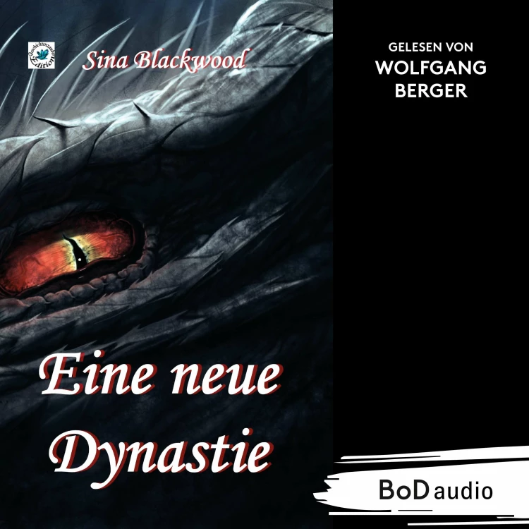 Cover von Sina Blackwood - Eine neue Dynastie