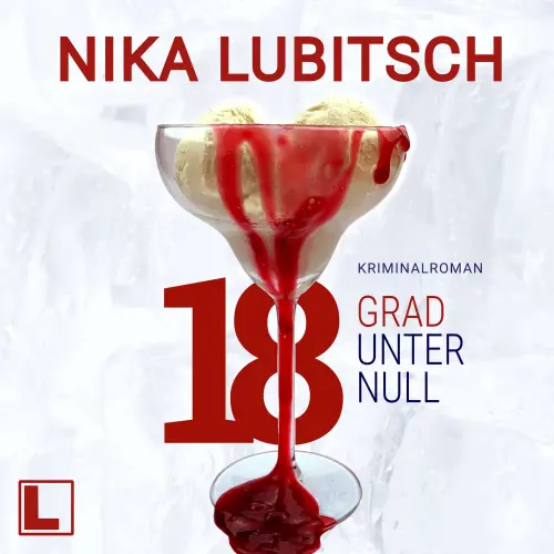 Cover - Nika Lubitsch - 18 Grad unter Null