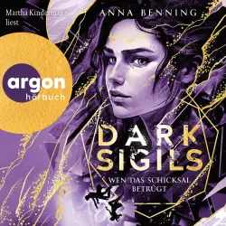 Cover - Anna Benning - Dark Sigils - Band 3 - Wen das Schicksal betrügt