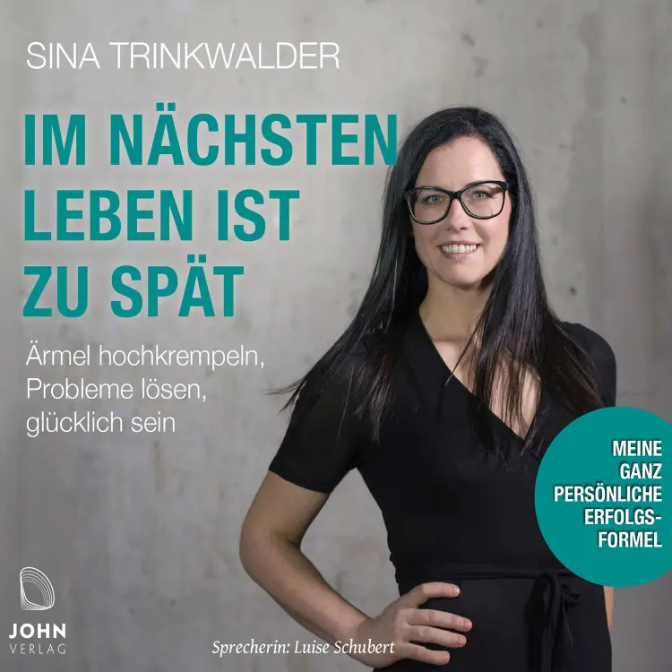 Cover von Sina Trinkwalder - Im nächsten Leben ist zu spät