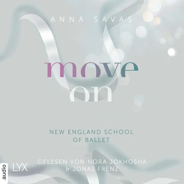 Cover von Anna Savas - New England School of Ballet - Teil 4 - Move On