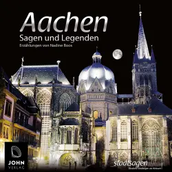 Cover - Nadine Boos - Aachen Sagen und Legenden