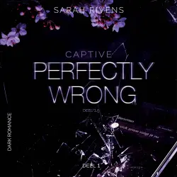 Cover - Sarah Rivens - Perfectly wrong
