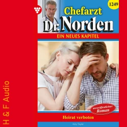 Cover - Amy Taylor - Chefarzt Dr. Norden - Band 1249 - Heirat verboten!