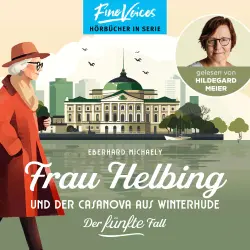 Cover - Eberhard Michaely - Frau Helbing - Band 5 - Frau Helbing und der Casanova aus Winterhude
