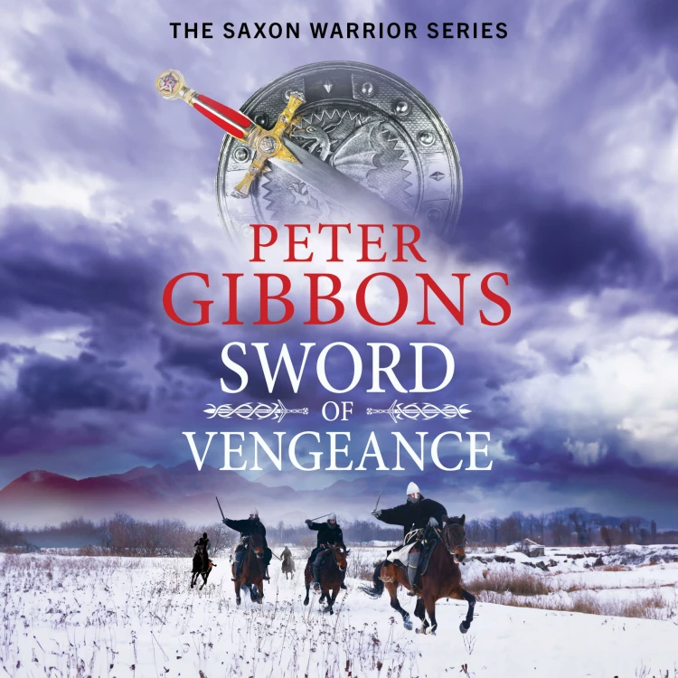 Cover von Peter Gibbons - Sword of Vengeance - The Saxon Warrior Series, Book 4