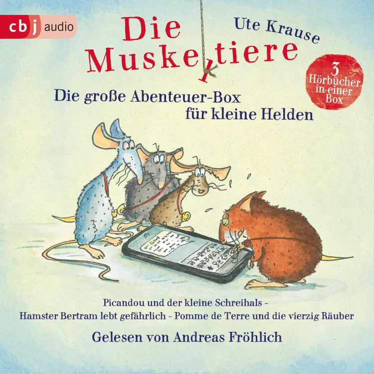 Cover von Ute Krause - Die Muskeltiere - Die große Abenteuer-Box für kleine Helden - Picandou und der kleine Schreihals - Hamster Bertram lebt gefährlich - Pomme de Terre und die vierzig Räuber