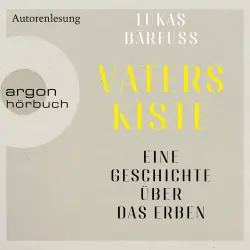Cover - Lukas Bärfuss - Vaters Kiste - Eine Geschichte über das Erben