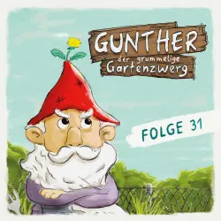 Cover - Gunther, der grummelige Gartenzwerg - Folge 31 - Gunther auf dem Eis