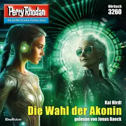 Cover - Kai Hirdt - Perry Rhodan - Erstauflage 3260 - Die Wahl der Akonin