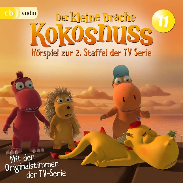 Cover von Der Kleine Drache Kokosnuss - Folge 11 - Der perfekte Bruder - Yoga für Anfänger - Erste Hilfe für Xie Xie - Ohne Hut kein Mut - Hörspiel zur 2. Staffel der TV-Serie