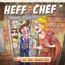 Cover - Heff der Chef - Folge 25 - Die neue Vermieterin