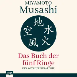 Cover - Miyamoto Musashi - Das Buch der fünf Ringe - Der Weg der Strategie