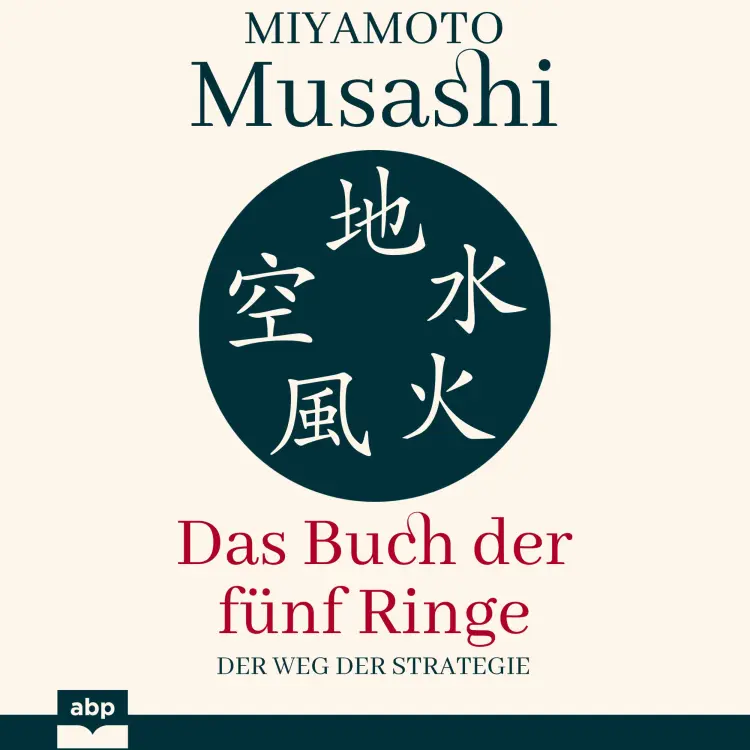 Cover von Miyamoto Musashi - Das Buch der fünf Ringe - Der Weg der Strategie