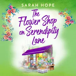 Cover - Sarah Hope - The Flower Shop on Serendipity Lane