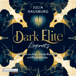 Cover - Julia Hausburg - Die Dark-Elite-Reihe - Band 2 - Dark Elite - Regrets