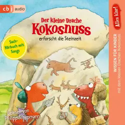 Cover - Ingo Siegner - Drache-Kokosnuss-Sachbuchreihe - Band 7 - Der kleine Drache Kokosnuss erforscht die Steinzeit
