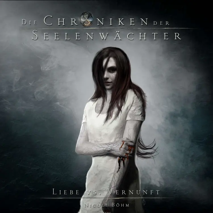 Cover von Nicole Böhm - Die Chroniken der Seelenwächter - Band 10 - Liebe vs. Vernunft