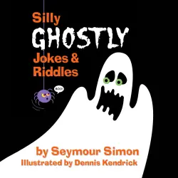 Cover - Seymour Simon - Silly Ghostly Jokes & Riddles - Silly Spooky Jokes & Riddles, Book 1