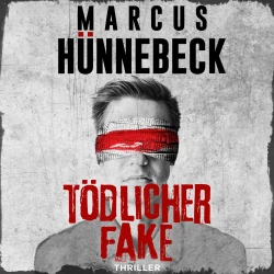 Cover - Marcus Hünnebeck - Drosten und Sommer - Band 16 - Tödlicher Fake