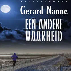 Cover - Gerard Nanne - Een andere waarheid