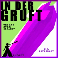 Cover - Thomas Böhm - Erzählbuch SHORTS - In der Gruft