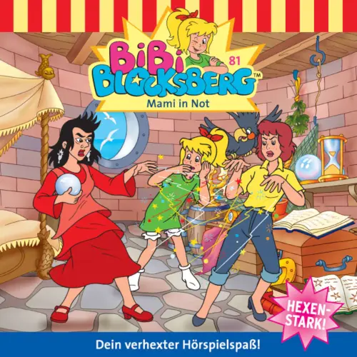 Cover von Bibi Blocksberg - Folge 81 - Mami in Not