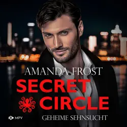 Cover - Amanda Frost - Secret Circle - Buch 1 - Geheime Sehnsucht