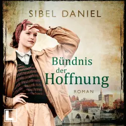 Cover - Sibel Daniel - Wendepunkt der Zeiten - Band 2 - Bündnis der Hofnung