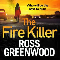 Cover - Ross Greenwood - The Fire Killer