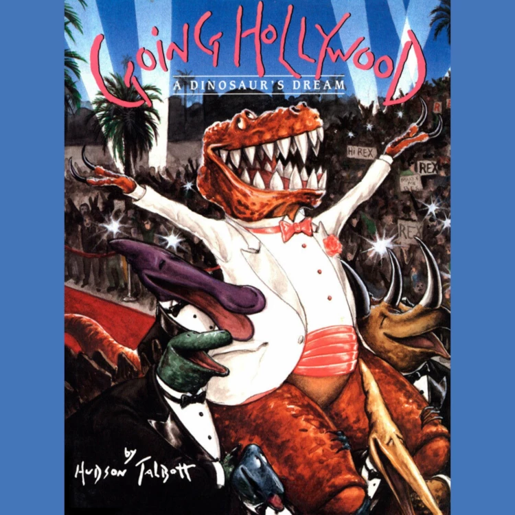 Cover von Hudson Talbott - Going Hollywood