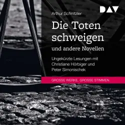 Cover - Arthur Schnitzler - Die Toten schweigen und andere Novellen