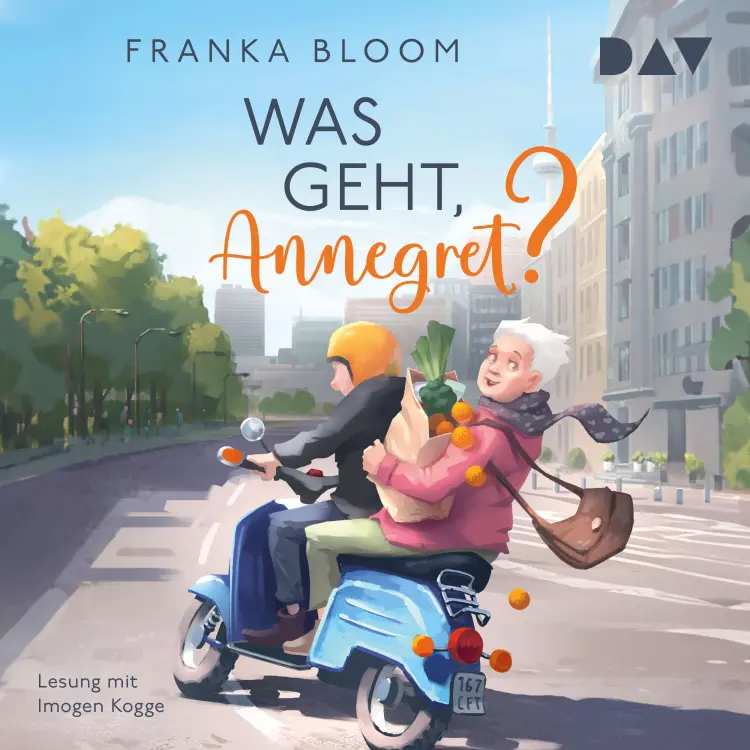 Cover von Franka Bloom - Was geht, Annegret?