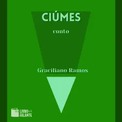 Cover - Graciliano Ramos - Ciúmes - A short tale