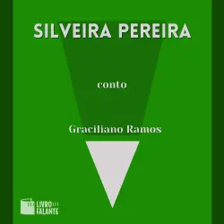 Cover - Graciliano Ramos - Silveira Pereira - A short tale