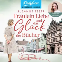 Cover - Susanne Esser - Die Rhein-Buchhandlung - Band 1 - Fräulein Liebe und das Glück der Bücher