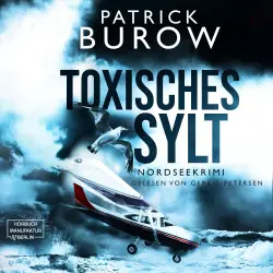 Cover - Patrick Burow - Nordseekrimi - Band 2 - Toxisches Sylt