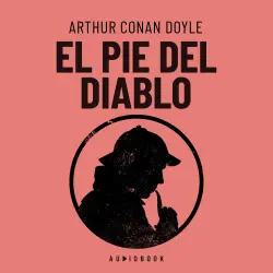 Cover - Arthur Conan Doyle - El pie del diablo