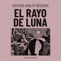 Cover - Gustavo Adolfo Becquer - El rayo de luna