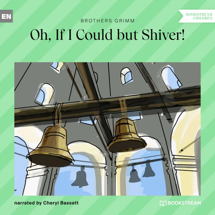 Cover von Brothers Grimm - Oh, If I Could but Shiver!
