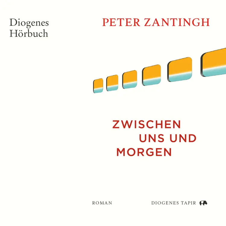 Cover von Peter Zantingh - Zwischen uns und morgen
