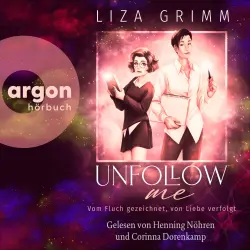 Cover - Liza Grimm - Unfollow me. Vom Fluch gezeichnet, von Liebe verfolgt