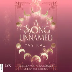 Cover - Yvy Kazi - Magic and Moonlight - Teil 3 - A Song Unnamed