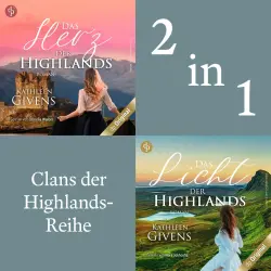 Cover - Kathleen Givens - Clans der Highlands-Reihe: Band 1-2