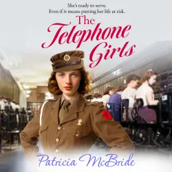 Cover - Patricia McBride - The Telephone Girls - The Lily Baker Series, Book 2